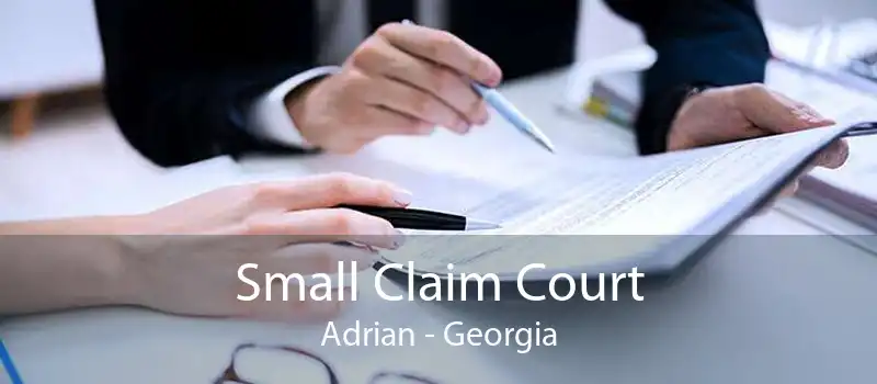 Small Claim Court Adrian - Georgia