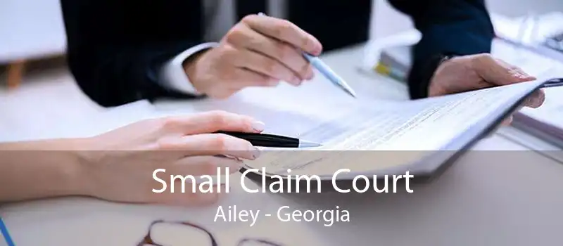 Small Claim Court Ailey - Georgia