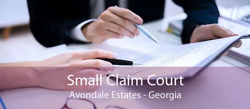 Small Claim Court Avondale Estates - Georgia