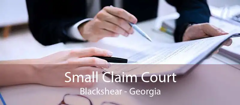 Small Claim Court Blackshear - Georgia