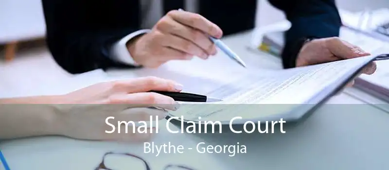 Small Claim Court Blythe - Georgia