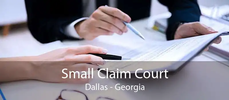 Small Claim Court Dallas - Georgia