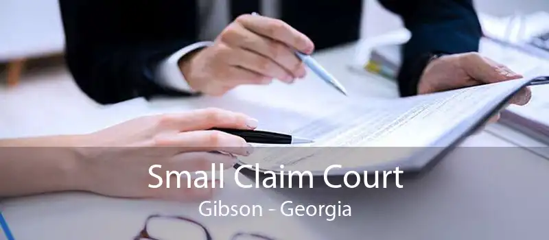 Small Claim Court Gibson - Georgia