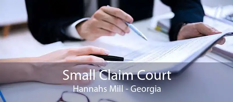 Small Claim Court Hannahs Mill - Georgia