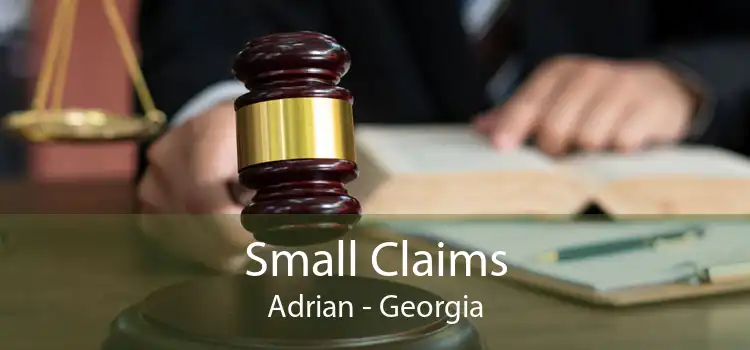 Small Claims Adrian - Georgia