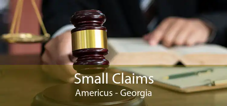 Small Claims Americus - Georgia