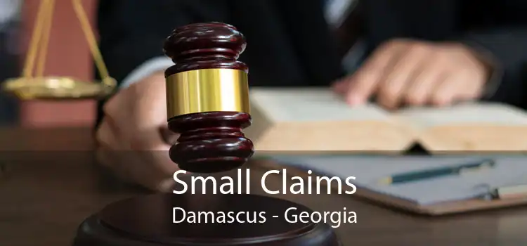 Small Claims Damascus - Georgia