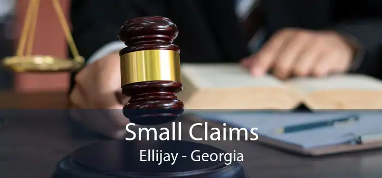 Small Claims Ellijay - Georgia