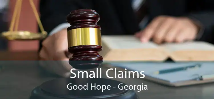 Small Claims Good Hope - Georgia