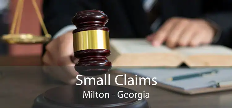 Small Claims Milton - Georgia