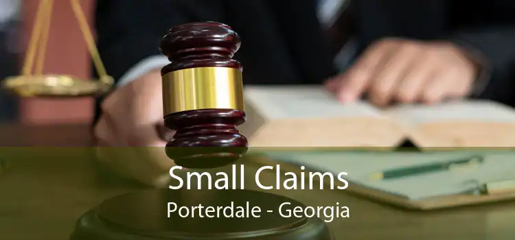 Small Claims Porterdale - Georgia